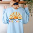 Back To School Hello Preschool For Kids Teacher Women Women's Sweatshirt Back Print Light Blue Back To School Hello Preschool For Kids Teacher Women Women's Sweatshirt Back Print Light Blue