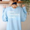 Best Teacher Ever Best Teacher Ever T-Shirt For Men Women Women's Sweatshirt Back Print Light Blue Best Teacher Ever Best Teacher Ever T-Shirt For Men Women Women's Sweatshirt Back Print Light Blue