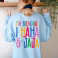 I Am Bilingual I Haha And Jaja Latina Latino Spanish Teacher Women's Sweatshirt Back Print Light Blue I Am Bilingual I Haha And Jaja Latina Latino Spanish Teacher Women's Sweatshirt Back Print Light Blue