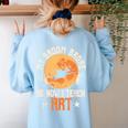 My Broom Broke So Now I Teach Art Teacher Halloween Costume For Men Women Women's Sweatshirt Back Print Light Blue My Broom Broke So Now I Teach Art Teacher Halloween Costume For Men Women Women's Sweatshirt Back Print Light Blue