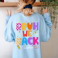 Bruh We Back Teachers First Day Back To School Teachers Women's Sweatshirt Back Print Light Blue Bruh We Back Teachers First Day Back To School Teachers Women's Sweatshirt Back Print Light Blue
