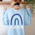 Bulldogs School Mascot Rainbow Teacher Lover Women's Sweatshirt Back Print Light Blue Bulldogs School Mascot Rainbow Teacher Lover Women's Sweatshirt Back Print Light Blue