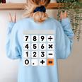 Calculator Easy Halloween Costume For Math Teacher Women's Sweatshirt Back Print Light Blue Calculator Easy Halloween Costume For Math Teacher Women's Sweatshirt Back Print Light Blue
