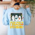 You Can't Scare Me I Teach 5th Grade Teacher Halloween Women's Sweatshirt Back Print Light Blue You Can't Scare Me I Teach 5th Grade Teacher Halloween Women's Sweatshirt Back Print Light Blue