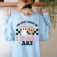 You Can't Scare Me I Teach Art Retro Teacher Ghost Halloween Women's Sweatshirt Back Print Light Blue