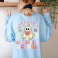 You Can't Scare Me I Teach Elementary School Teacher Spooky Women's Sweatshirt Back Print Light Blue