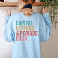 Capital Letters And Periods Bruh Teacher Women's Sweatshirt Back Print Light Blue Capital Letters And Periods Bruh Teacher Women's Sweatshirt Back Print Light Blue