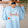 Computer Teacher Halloween Spooky Men Women Kids Women's Sweatshirt Back Print Light Blue