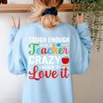 Crazy Teacher Men Women School Teachers Women's Sweatshirt Back Print Light Blue Crazy Teacher Men Women School Teachers Women's Sweatshirt Back Print Light Blue