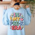 Cute Pre-K For Men Women Kindergarten Pre-K Teacher Women's Sweatshirt Back Print Light Blue Cute Pre-K For Men Women Kindergarten Pre-K Teacher Women's Sweatshirt Back Print Light Blue