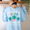 Cute SPED Teacher Special Education Cactus SPED Teacher Women's Sweatshirt Back Print Light Blue