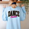 Dance Teacher Leopard Dancing Life Girls Women Dancer Women's Sweatshirt Back Print Light Blue Dance Teacher Leopard Dancing Life Girls Women Dancer Women's Sweatshirt Back Print Light Blue