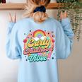 Daycare Teacher Daycare Provider Early Childhood Vibes Women's Sweatshirt Back Print Light Blue Daycare Teacher Daycare Provider Early Childhood Vibes Women's Sweatshirt Back Print Light Blue