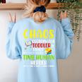Daycare Teacher School Chaos Coordinator Toddler Tamer For Men Women Kids Women's Sweatshirt Back Print Light Blue