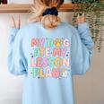 My Dog Ate My Lesson Plan Kindergarten Teacher Dog Lover For Men Women Women's Sweatshirt Back Print Light Blue