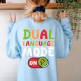 Dual Language Teacher Bilingual Teacher Women's Sweatshirt Back Print Light Blue