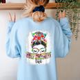 Early Head Start Life Messy Bun Back To School Teacher Women Women's Sweatshirt Back Print Light Blue Early Head Start Life Messy Bun Back To School Teacher Women Women's Sweatshirt Back Print Light Blue