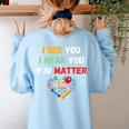 Emotional Intelligence Quote For School Counselor Teacher Women's Sweatshirt Back Print Light Blue Emotional Intelligence Quote For School Counselor Teacher Women's Sweatshirt Back Print Light Blue