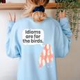 English Teachers Idiom Joke Grammar Police Literature Lovers Men Women Girls Kids Women's Sweatshirt Back Print Light Blue English Teachers Idiom Joke Grammar Police Literature Lovers Men Women Girls Kids Women's Sweatshirt Back Print Light Blue