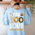 Faboolous ESL ESOL Teacher Spooky Teacher Halloween Costume For Men Women Women's Sweatshirt Back Print Light Blue