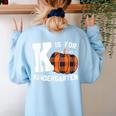 Fall Kindergarten Teacher K Is For Buffalo Plaid Pumpkin Women's Sweatshirt Back Print Light Blue Fall Kindergarten Teacher K Is For Buffalo Plaid Pumpkin Women's Sweatshirt Back Print Light Blue