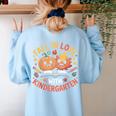 Fall In Love With Kindergarten Autumn Kindergarten Teacher Women's Sweatshirt Back Print Light Blue