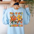 Fall In Love With Learning Thanksgiving Teacher Student Women's Sweatshirt Back Print Light Blue Fall In Love With Learning Thanksgiving Teacher Student Women's Sweatshirt Back Print Light Blue