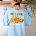 Fall Vibes And That Teacher Life Autumn Thanksgiving Women's Sweatshirt Back Print Light Blue Fall Vibes And That Teacher Life Autumn Thanksgiving Women's Sweatshirt Back Print Light Blue
