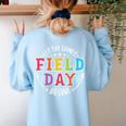 Field Day 2024 Let The Games Begin Teacher Kids Girls Boys Women's Sweatshirt Back Print Light Blue Field Day 2024 Let The Games Begin Teacher Kids Girls Boys Women's Sweatshirt Back Print Light Blue