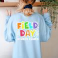 Field Day Green Team For Teacher Kids Field Day Games Women's Sweatshirt Back Print Light Blue Field Day Green Team For Teacher Kids Field Day Games Women's Sweatshirt Back Print Light Blue
