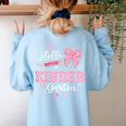 First Day Of School Teacher Girl Coquette Hello Kindergarten Women's Sweatshirt Back Print Light Blue First Day Of School Teacher Girl Coquette Hello Kindergarten Women's Sweatshirt Back Print Light Blue