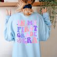 In My First Grade Era 1st Grade Girls Teacher Back To School Women's Sweatshirt Back Print Light Blue In My First Grade Era 1st Grade Girls Teacher Back To School Women's Sweatshirt Back Print Light Blue