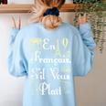 French Teacher En Francais S'Il Vous Plait End Of Year Women's Sweatshirt Back Print Light Blue