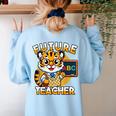 Future Teacher Graphic For Boys Inspiring Young Minds Women's Sweatshirt Back Print Light Blue Future Teacher Graphic For Boys Inspiring Young Minds Women's Sweatshirt Back Print Light Blue