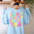 In My Glowing Teacher Era Teaching Back To School Women's Sweatshirt Back Print Light Blue