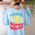 Grade 1 Super Squad Superhero Teacher Team Women's Sweatshirt Back Print Light Blue Grade 1 Super Squad Superhero Teacher Team Women's Sweatshirt Back Print Light Blue