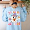 Groovy Teaching My Boos Teacher Ghost Halloween Teacher Women's Sweatshirt Back Print Light Blue Groovy Teaching My Boos Teacher Ghost Halloween Teacher Women's Sweatshirt Back Print Light Blue