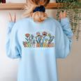 Groovy Tiny Human Tamer Floral Kindergarten Teacher Women's Sweatshirt Back Print Light Blue