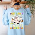 Halloween You Can't Scare Me I'm a Daycare Teacher Ghost Women's Sweatshirt Back Print Light Blue Halloween You Can't Scare Me I'm a Daycare Teacher Ghost Women's Sweatshirt Back Print Light Blue