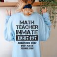 Halloween Math Teacher Prisoner Costume Women's Sweatshirt Back Print Light Blue Halloween Math Teacher Prisoner Costume Women's Sweatshirt Back Print Light Blue