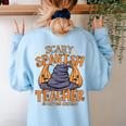 Halloween Scary Spanish Teacher No Costume Required For Men Women Women's Sweatshirt Back Print Light Blue