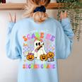 Halloween Teacher You Can't Scare Me I Teach Second Grade Women's Sweatshirt Back Print Light Blue