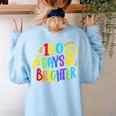 Happy 100th Day Of School 100 Days Brighter Girls Teacher Women's Sweatshirt Back Print Light Blue Happy 100th Day Of School 100 Days Brighter Girls Teacher Women's Sweatshirt Back Print Light Blue