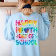 Happy 100th Day Of School Teacher Student 100 Days Tie Dye Men Women Kids Women's Sweatshirt Back Print Light Blue Happy 100th Day Of School Teacher Student 100 Days Tie Dye Men Women Kids Women's Sweatshirt Back Print Light Blue