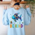 Happy First Day Of School Fish Rainbows Teacher Be Kind Women's Sweatshirt Back Print Light Blue Happy First Day Of School Fish Rainbows Teacher Be Kind Women's Sweatshirt Back Print Light Blue