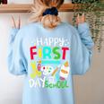 Happy First Day Of School Teacher Back To School Student Women's Sweatshirt Back Print Light Blue Happy First Day Of School Teacher Back To School Student Women's Sweatshirt Back Print Light Blue