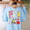 Happy Fri-Yay Teacher Back To School Friday Lovers Women's Sweatshirt Back Print Light Blue Happy Fri-Yay Teacher Back To School Friday Lovers Women's Sweatshirt Back Print Light Blue