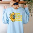 We Can Do Hard Things Kids Teacher Back To School Women's Sweatshirt Back Print Light Blue We Can Do Hard Things Kids Teacher Back To School Women's Sweatshirt Back Print Light Blue