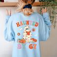 Haunted By 67 Boo Ghost Teacher 6 7 Halloween Costume Women's Sweatshirt Back Print Light Blue Haunted By 67 Boo Ghost Teacher 6 7 Halloween Costume Women's Sweatshirt Back Print Light Blue