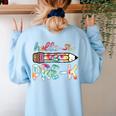 Hello Pre-K Pencil Teacher Student Tie Dye Women's Sweatshirt Back Print Light Blue Hello Pre-K Pencil Teacher Student Tie Dye Women's Sweatshirt Back Print Light Blue